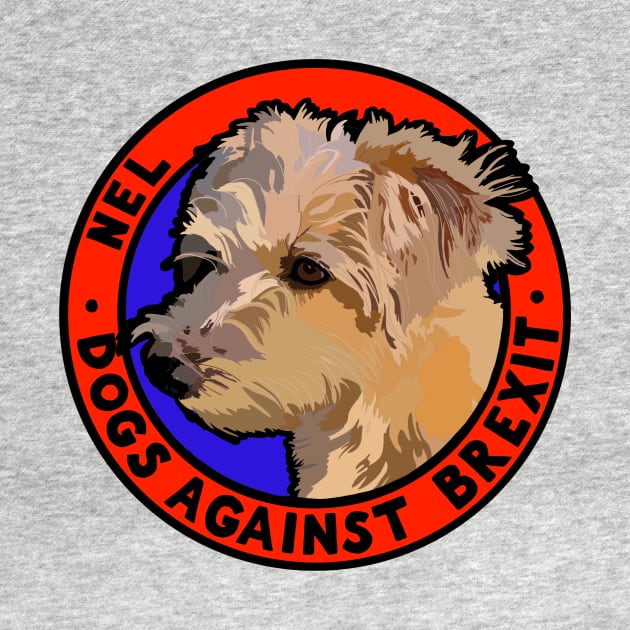 DOGS AGAINST BREXIT - NEL by SignsOfResistance